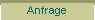 Anfrage